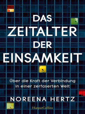 cover image of Das Zeitalter der Einsamkeit